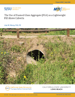 The Use of Foamed Glass Aggregate FGA as a Lightweight Fill Above Culverts