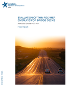 Evaluation of Thin Polymer Overlays for Bridge Decks