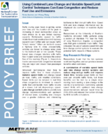 Using Combined Lane Change and Variable Speed Limit Control Techniques Can Ease Congestion and Reduce Fuel Use and Emissions Policy Brief