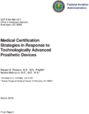 Medical Certification Strategies in Response to Technologically Advanced Prosthetic Devices