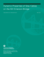 Dynamic Properties of Stay Cables on the Bill Emerson Bridge