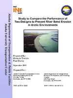 Study to Compare the Performance of Two Designs to Prevent River Bend Erosion in Arctic Environments FHWAAKRD1211