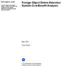 Foreign Object Debris Detection System CostBenefit Analysis