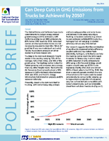 Can Deep Cuts in GHG Emissions from Trucks be Achieved by 2050 Policy Brief