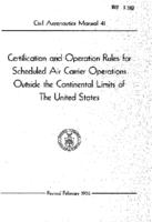 CAM 41 Certification And Operation Rules For Scheduled Air Carrier Operations Outside The Continental Limits Of The United States 1956