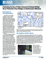 Evaluating the Use of Video Cameras to Estimate Bridge Scour Potential at Four Bridges in Southwestern Montana Fact Sheet