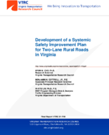 Development of a Systemic Safety Improvement Plan for TwoLane Rural Roads in Virginia
