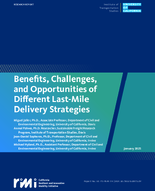 Benefits Challenges and Opportunities of Different LastMile Delivery Strategies