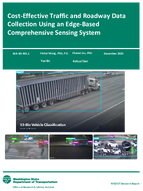 CostEffective Traffic and Roadway Data Collection Using an EdgeBased Comprehensive Sensing System