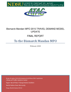 Bismarck Mandan MPO 2015 Travel Demand Model Update