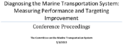 Diagnosing the Marine Transportation System Measuring Performance and Targeting Improvement  Conference Proceedings