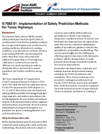 Implementation of Safety Prediction Methods for Texas Highways Project Summary