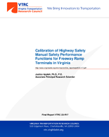 Calibration of Highway Safety Manual Safety Performance Functions for Freeway Ramp Terminals in Virginia