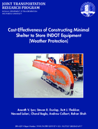 CostEffectiveness of Constructing Minimal Shelter to Store INDOT Equipment Weather Protection