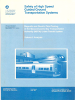 Safety of High Speed Guided Ground Transportation Systems Magnetic and Electric Field Testing of the Massachusetts Bay Transportation Authority MBTA Urban Transit System Volume I Analysis