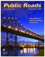 Public Roads Vol 69 No 5  MarchApril 2006