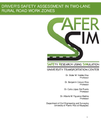Drivers Safety Assessment In TwoLane Rural Road Work Zones