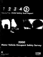2000 Motor Vehicle Occupant Safety Survey Volume 5 Child Safety Seat Report