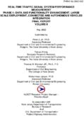 RealTime Traffic Signal System Performance Measurement Phase II Data and Functionality Enhancement Large Scale Deployment Connected and Autonomous Vehicles Integration Final Report Volume II