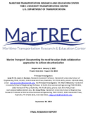 Marine Transport Documenting the Need for ValueChain Collaborative Approaches To Achieve Decarbonization