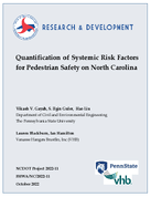 Quantification of Systemic Risk Factors for Pedestrian Safety on North Carolina