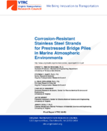 CorrosionResistant Stainless Steel Strands for Prestressed Bridge Piles in Marine Atmospheric Environments