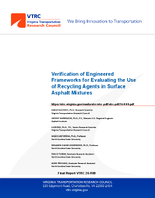 Verification of Engineered Frameworks for Evaluating the Use of Recycling Agents in Surface Asphalt Mixtures