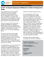 Evaluate Geophysical Methods to Detect Underground Voids Project Summary
