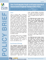 New Tool Evaluates Health and Equity Impacts of Sacramentos Regional Transportation Plans Policy Brief