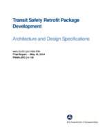 Transit safety retrofit package development  architecture and design specifications