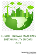 Illinois Highway Materials Sustainability Efforts 2019