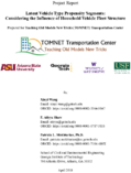 Latent Vehicle Type Propensity Segments Considering the Influence of Household Vehicle Fleet Structure