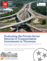 Evaluating the Private Sector Returns to Transportation Investments in Tennessee