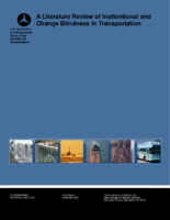 A Literature Review of Inattentional and Change Blindness in Transportation