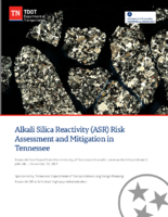 Alkali Silica Reactivity ASR Risk Assessment and Mitigation in Tennessee