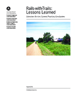 RailsWithTrails Lessons Learned Literature Review Current Practices Conclusions