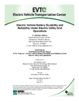 Electric Vehicle Battery Durability and Reliability Under Electric Utility Grid Operations