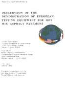 Description of the Demonstration of European Testing Equipment for Hot Mix Asphalt Pavement