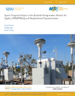 SpatioTemporal Analysis of the Roadside Transportation Related Air Quality STARTRAQ and Neighborhood Characterization