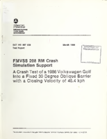 FMVSS 208 RM crash simulation support  a crash test of a 1986 Volkswagen Golf into a fixed 30 degree oblique barrier with a closing velocity of 484 kph