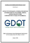 Effectiveness of Automated Speed Enforcement in School Zones and Guidance for Continuous Usage in Georgia