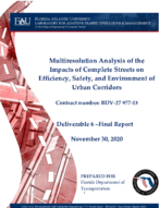 Multiresolution Analysis of the Impacts of Complete Streets on Efficiency Safety and Environment of Urban Corridors
