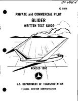 AC 6181A Private and Commercial Pilot Glider Written Test Guide