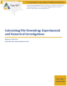 Calculating Pile Downdrag Experimental and Numerical Investigations