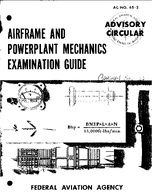 AC 652 Airframe and Powerplant Mechanics Examination Guide