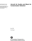 Aircraft Air Quality and Bleed Air Contamination Detection