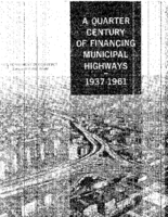 A Quarter Century of Financing Municipal Highways 1937  1961