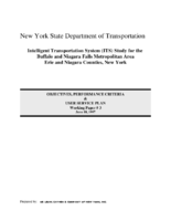 Intelligent transportation system ITS study for the Buffalo and Niagara Falls metropolitan area Erie and Niagara Counties New York  objectives performance criteria  user service plan working paper 3
