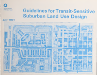 Guidelines for TransitSensitive Suburban Land Use Design