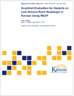 Guardrail Evaluation for Hazards on LowVolume Rural Roadways in Kansas Using RSAP